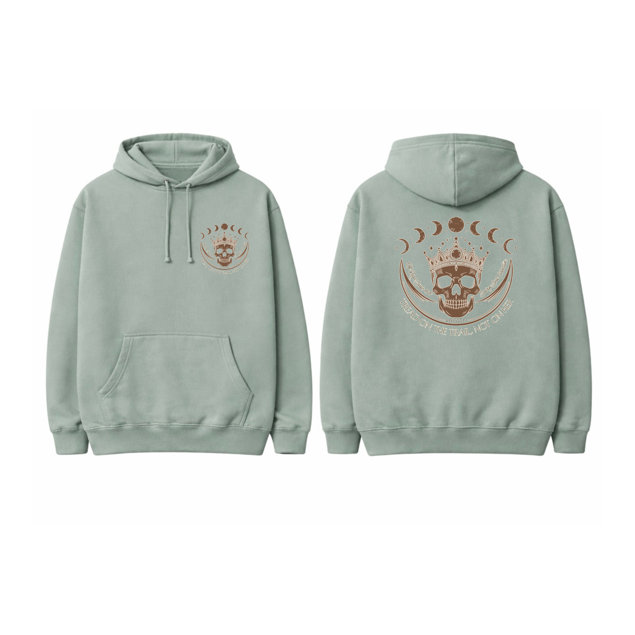 Off Road Souls “Tread on the Trail, Not on Her” Sage Hoodie