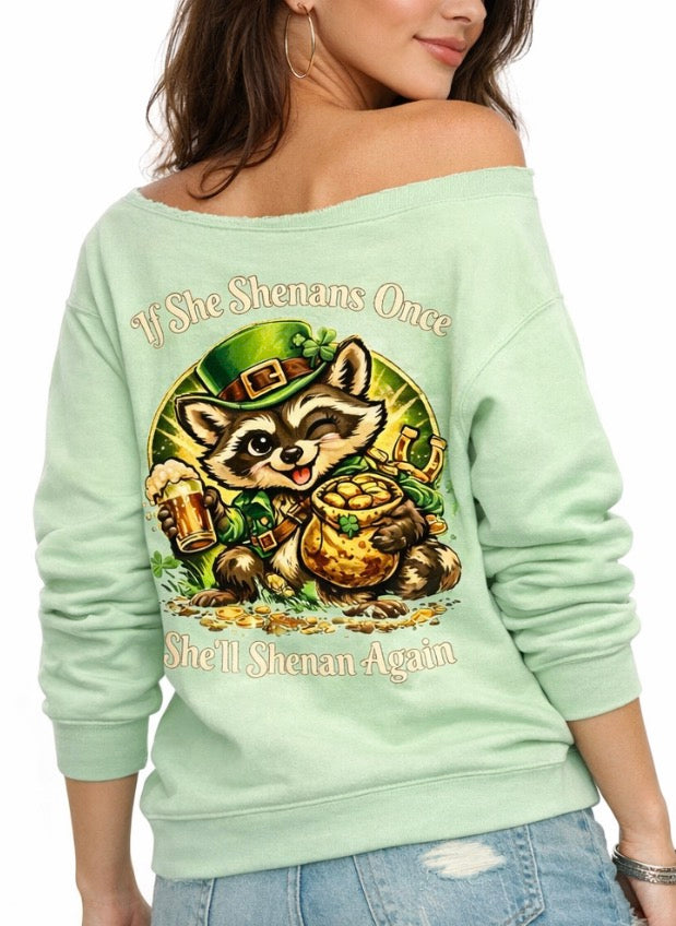 She’ll Shenan Again Crewneck