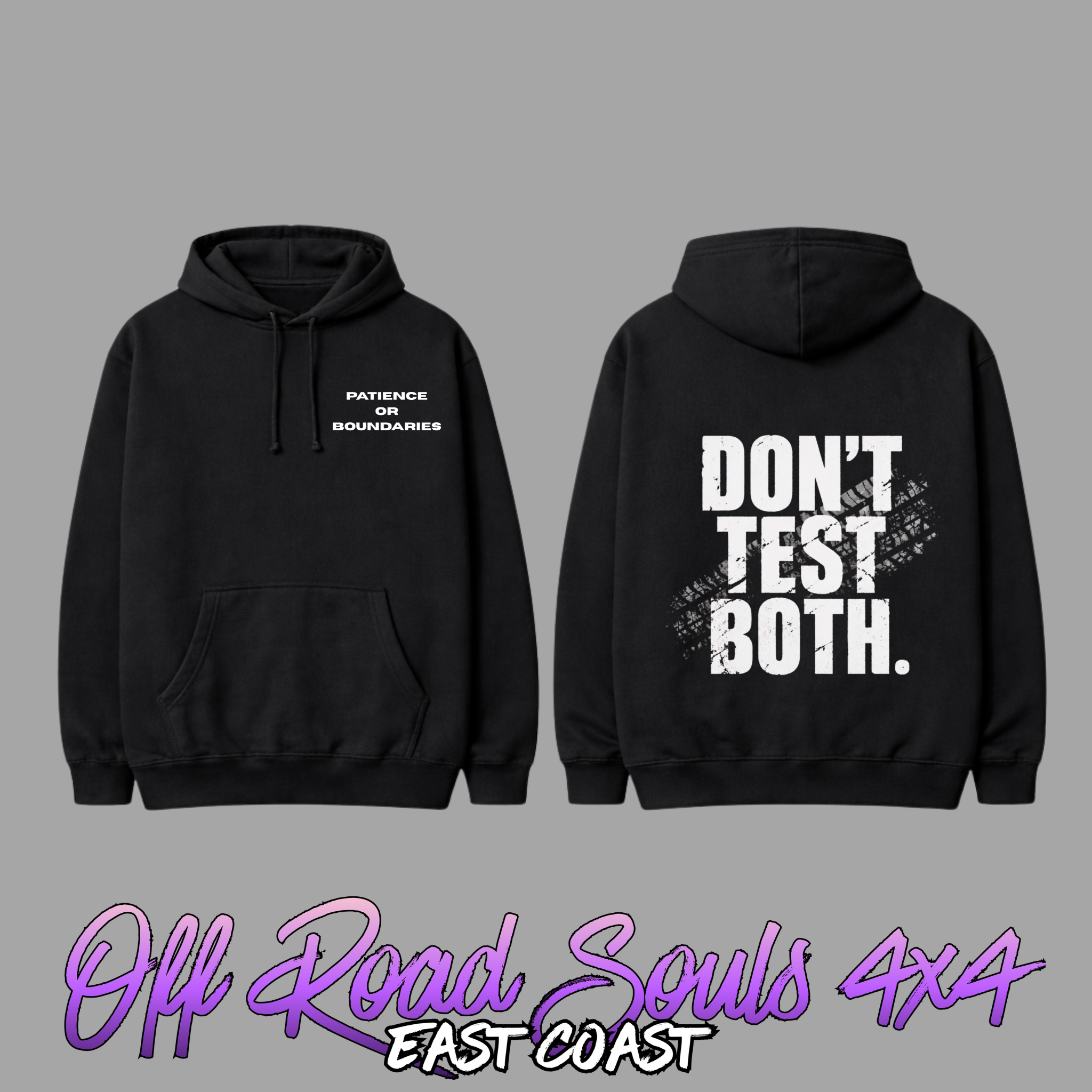 Don’t Test Both Hoodie